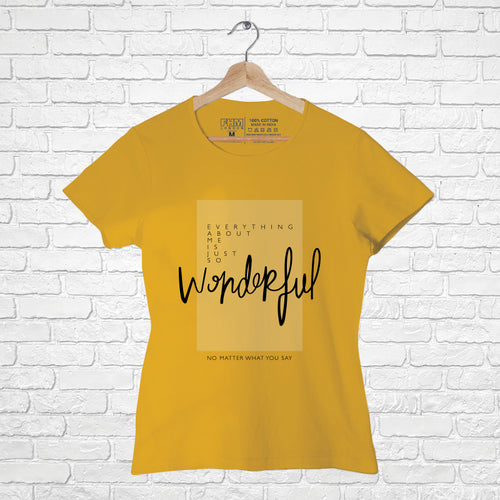 "WONDERFUL", Women Half Sleeve T-shirt - FHMax.com