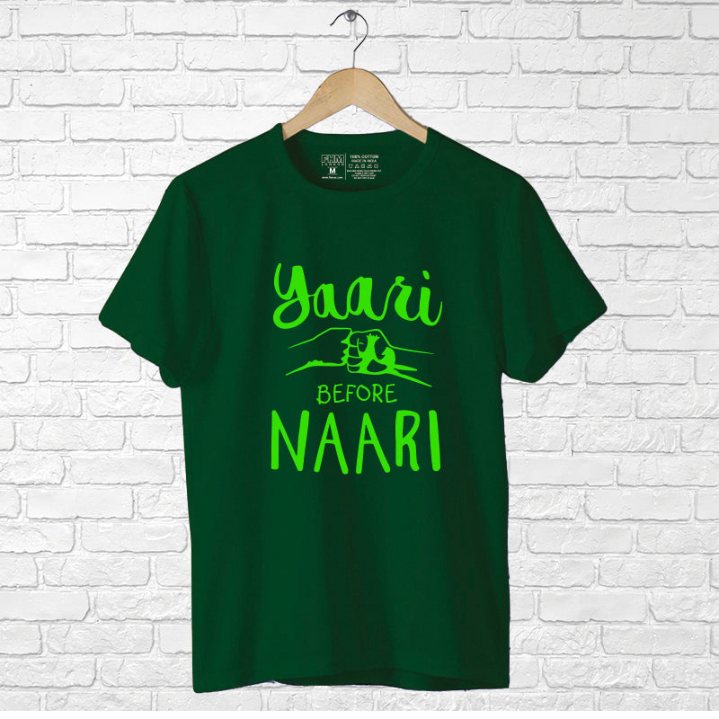 "YAARI BEFORE NAARI", Men's Half Sleeve T-shirt - FHMax.com