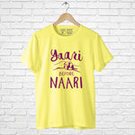 "YAARI BEFORE NAARI", Men's Half Sleeve T-shirt - FHMax.com