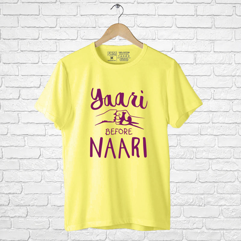 "YAARI BEFORE NAARI", Men's Half Sleeve T-shirt - FHMax.com