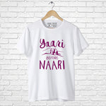 "YAARI BEFORE NAARI", Men's Half Sleeve T-shirt - FHMax.com