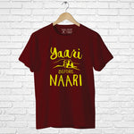 "YAARI BEFORE NAARI", Men's Half Sleeve T-shirt - FHMax.com