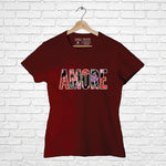 AMORE, Women Half Sleeve Tshirt - FHMax.com