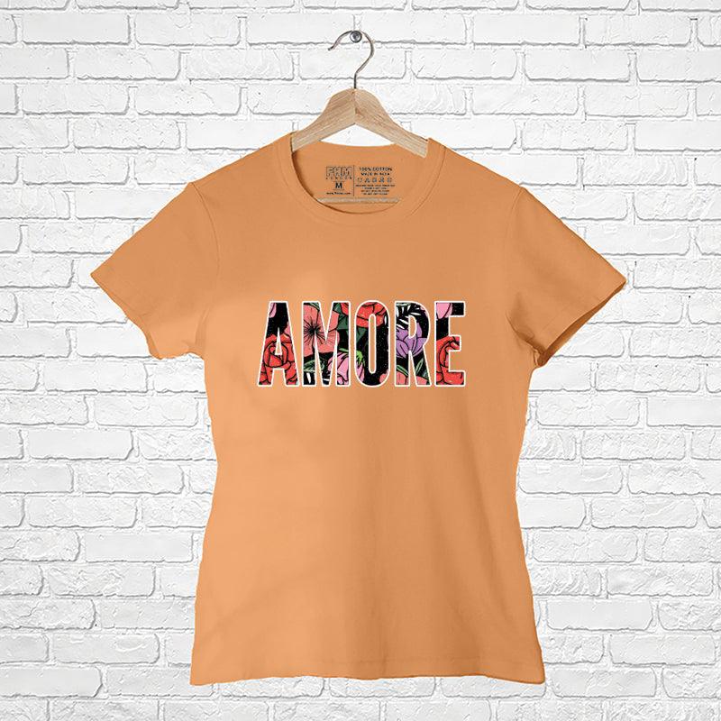 AMORE, Women Half Sleeve Tshirt - FHMax.com
