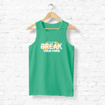 Break Your Mind, Men's Vest - FHMax.com