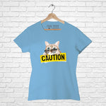 Caution, Women Half Sleeve T-shirt - FHMax.com