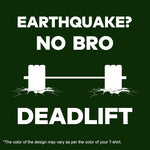 Earthquake? No bro deadlift, Men's Vest - FHMax.com