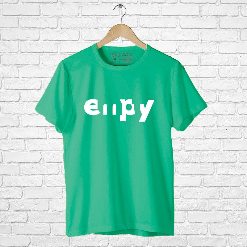 Empty,  Men's Half Sleeve Tshirt - FHMax.com