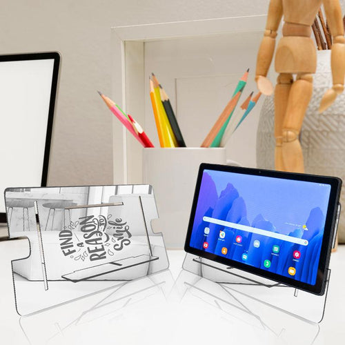 Find a Reason to Smile, Reflective Acrylic Tablet stand - FHMax.com