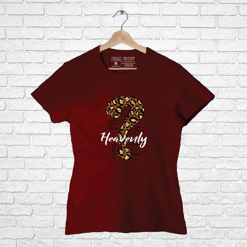 Heavenly, Women Half Sleeve Tshirt - FHMax.com