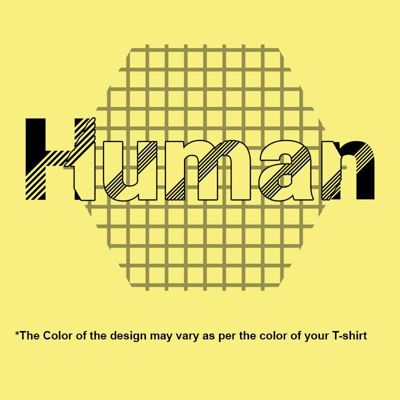 Human, Men's Half Sleeve Tshirt - FHMax.com