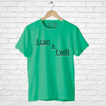 I Can & I Will,  Men's Half Sleeve Tshirt - FHMax.com