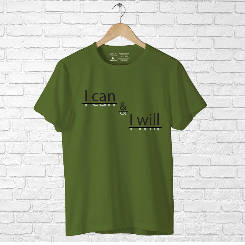 I Can & I Will,  Men's Half Sleeve Tshirt - FHMax.com