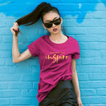 "INSPIRE", Women Half Sleeve T-shirt - FHMax.com