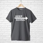 Keep Going, Men's Half Sleeve Tshirt - FHMax.com