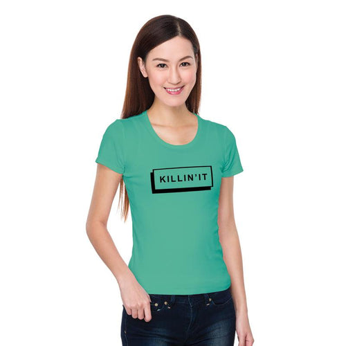 KILLIN'IT, Women Half Sleeve Tshirt - FHMax.com