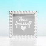Love Yourself! Acrylic Mirror Coaster  (2+ MM) - FHMax.com