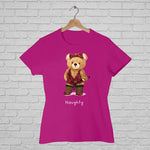 Naughty Teddy, Women Half Sleeve Tshirt - FHMax.com