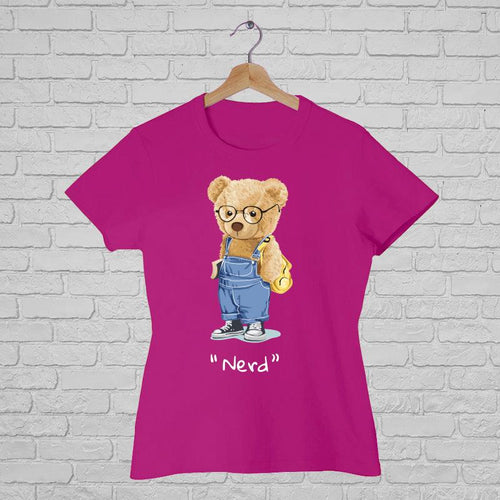 Nerd Teddy, Women Half Sleeve Tshirt - FHMax.com