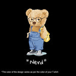 Nerd Teddy, Women Half Sleeve Tshirt - FHMax.com