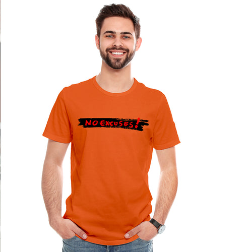 No Excuses!, Men's Half Sleeve Tshirt - FHMax.com