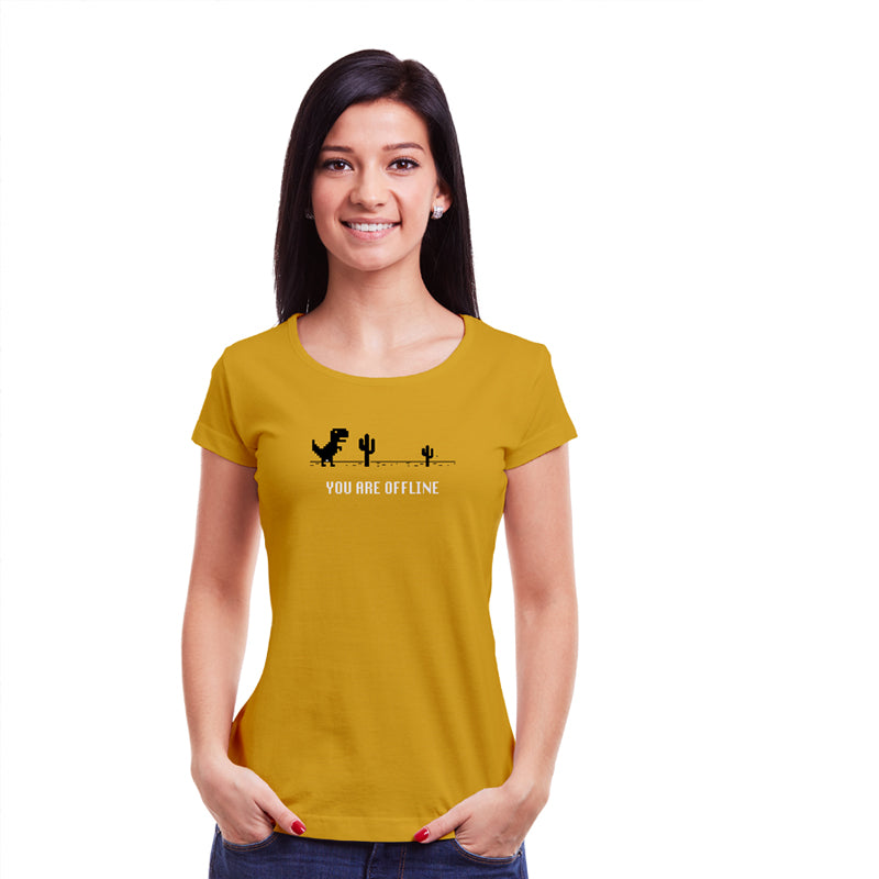 You are offline, Women Half Sleeve T-shirt - FHMax.com