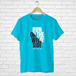 Run On The Wild Side, Men's Half Sleeve Tshirt - FHMax.com