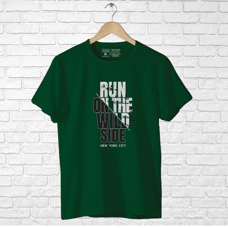 Run On The Wild Side, Men's Half Sleeve Tshirt - FHMax.com