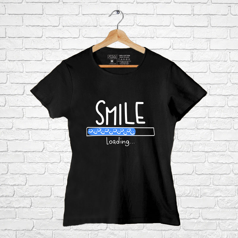 "SMILE", Women Half Sleeve T-shirt - FHMax.com