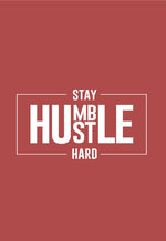 Stay Humble Hustle Hard, Men's Half Sleeve Tshirt - FHMax.com