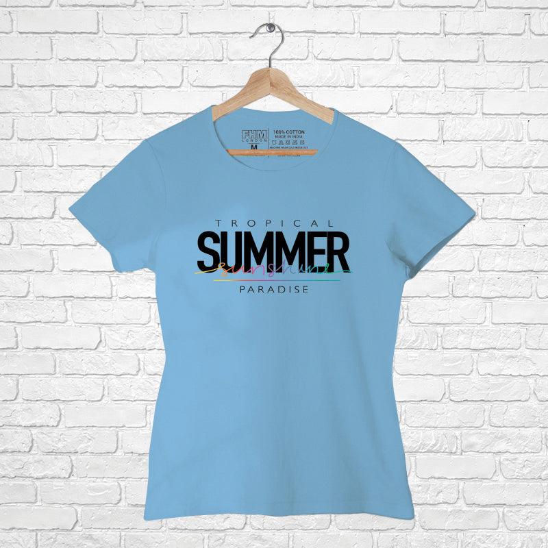 SUMMER Sunshine, Women Half Sleeve Tshirt - FHMax.com