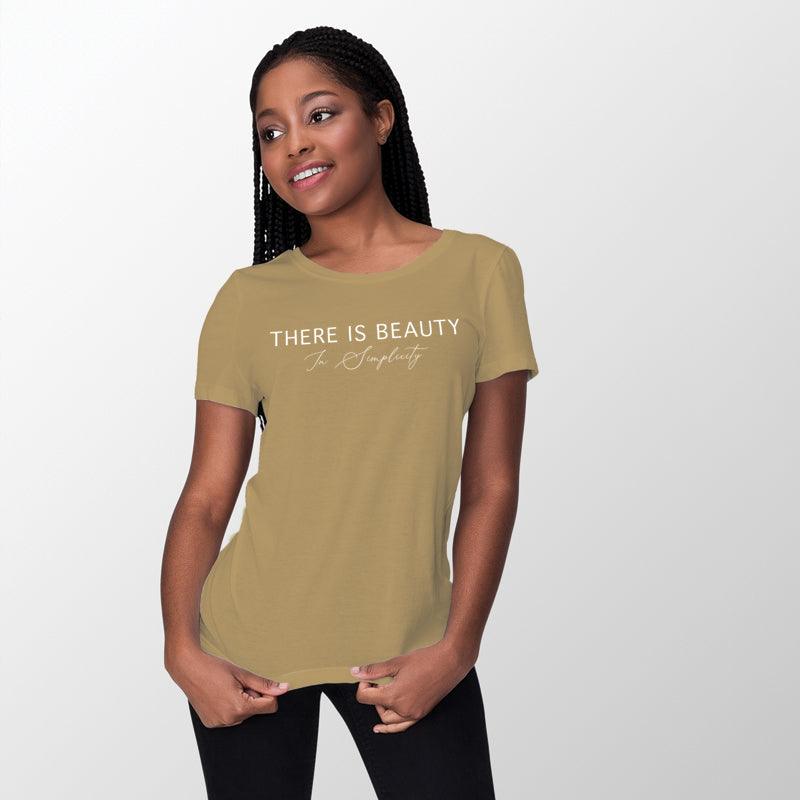 There is Beauty in simplicity, Women Half Sleeve Tshirt - FHMax.com