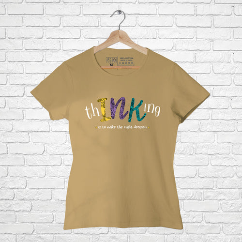 thinking, Women Half Sleeve T-shirt - FHMax.com