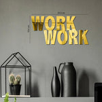 Work Work,  Acrylic Mirror wall art - FHMax.com